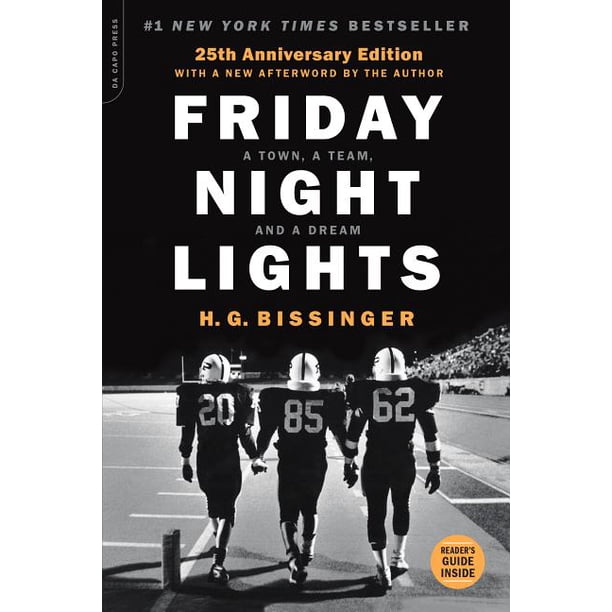 Friday Night Lights A Town A Team And A Dream Edition 25 Paperback Walmart Com Walmart Com