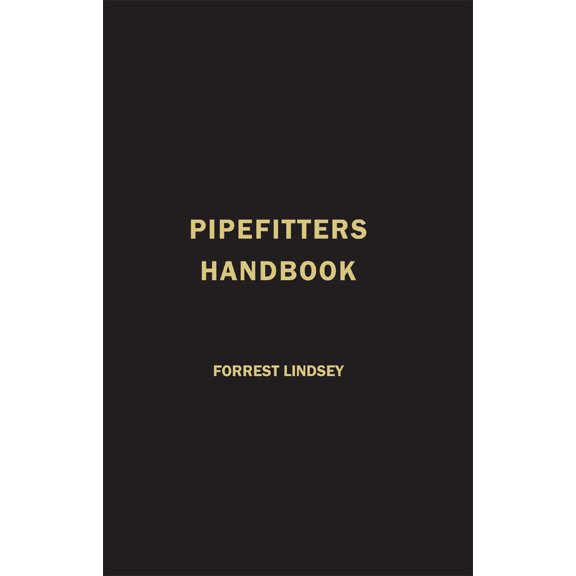 Pre-Owned Pipefitters Handbook (Hardcover) 0831130199 9780831130190