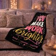 thumbnail image 6 of You Make Work Brighter Inspirational Quote Art Motivational, Cozy Typography Art Scene, Warm Flannel Blanket for Living Room and Reading Nook, Art Lovers Valentine's Day Gift, Artistic Home Decor, 6 of 9