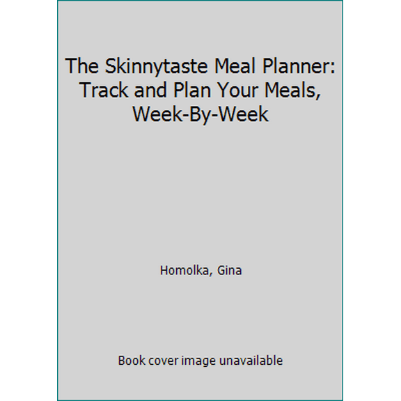 Pre-Owned The Skinnytaste Meal Planner: Track and Plan Your Meals, Week-By-Week (Unknown) 0804188432 9780804188432