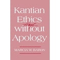 thumbnail image 1 of Kantian Ethics Almost without Apology, 1 of 2