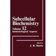 Subcellular Biochemistry: Immunological Aspects (Hardcover)