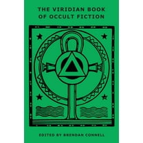 The Viridian Book of Occult Fiction (Paperback)