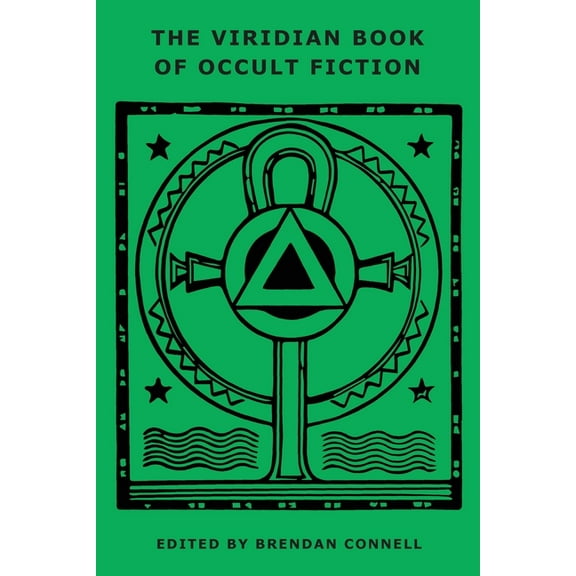 The Viridian Book of Occult Fiction (Paperback)