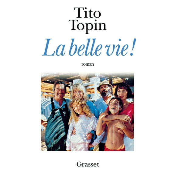La belle vie, (Paperback)