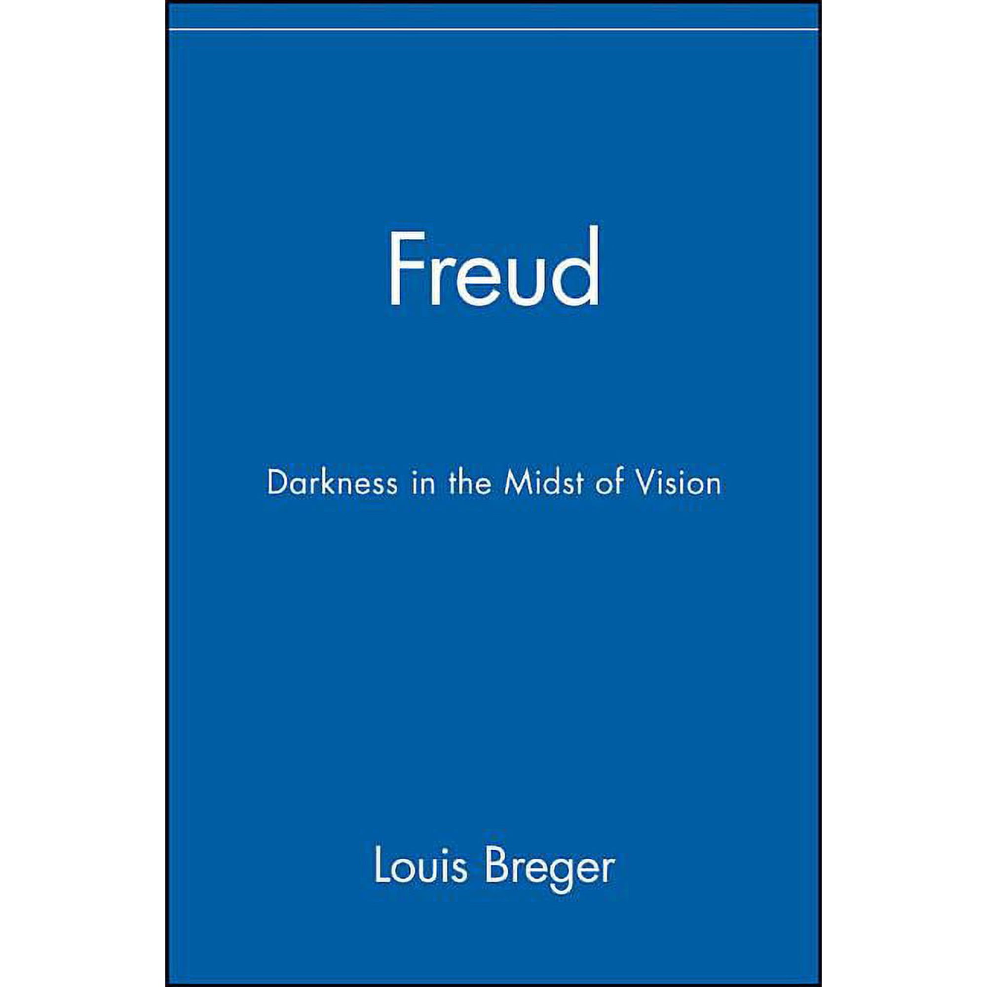 Freud: Darkness in the Midst of Vision (Paperback)