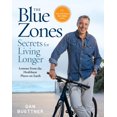 thumbnail image 2 of Dan Buettner: The Blue Zones Secrets for Living Longer: Lessons from the Healthiest Places on Earth (Hardcover), 2 of 2