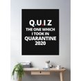 thumbnail image 2 of Quiz The One I Took In Quarantine 2020 Poster Wall Art, Modern Wall Decor For Living Room Bedroom, 12x18 UNFRAMED, 2 of 3