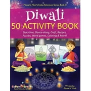 Maya & Neel's India Adventure Diwali 50 Activity Book: Storytime, Dance-along, Craft, Recipes, Puzzles, Word games, Coloring & More!, Book 13, (Paperback)