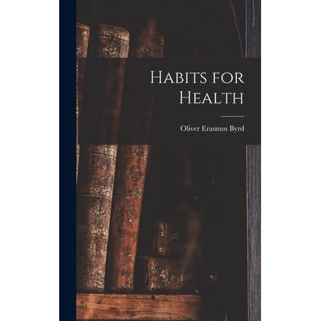 Habits for Health (Hardcover)