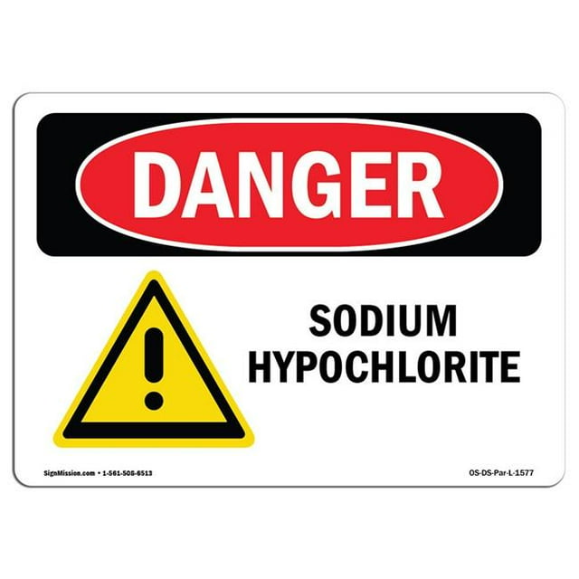 SignMission OS-DS-A-1218-L-1577 Panneau de Danger OSHA 12 x 18 Po - Hypochlorite de Sodium