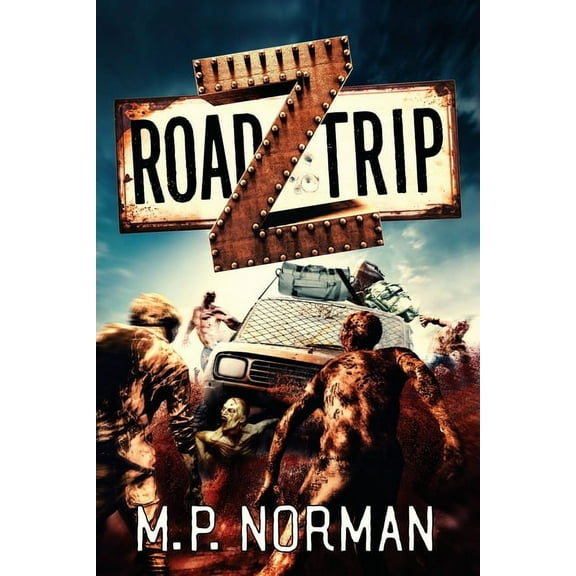 Road Trip Z (Paperback)