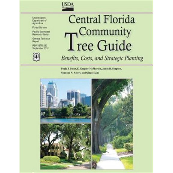 Pre-Owned Central Florida Community Tree Guide : Benefits, Costs, and Strategic Planting