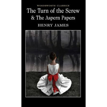 The Turn of the Screw & the Aspern Papers