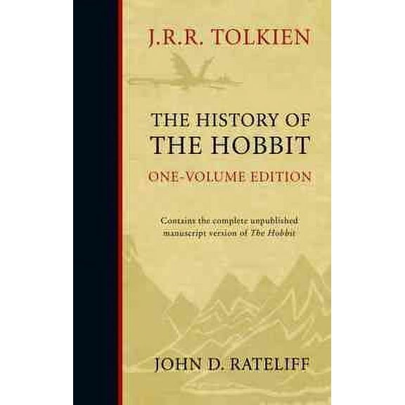 The History of the Hobbit: One Volume Edition by J. R. R. Tolkien