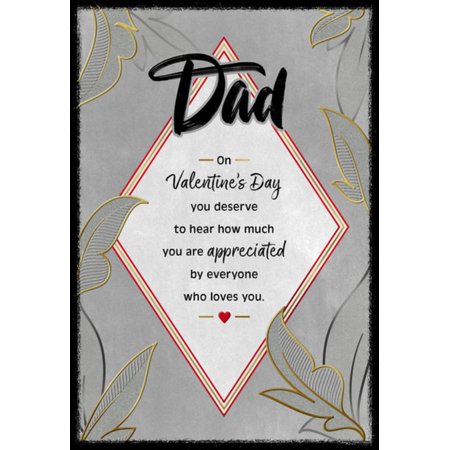 Hallmark Valentine's Day Card for Dad (You Are Appreciated and Loved)