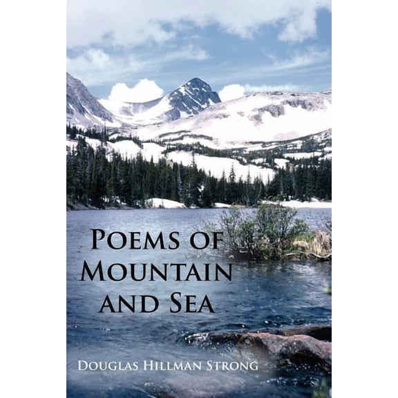 Poems of Mountain and Sea