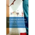 thumbnail image 1 of Pre-Owned Careers Beyond Clinical Medicine (Paperback) 0199860459 9780199860456, 1 of 1