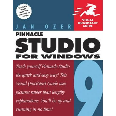 Pinnacle Studio 9 for Windows: Visual QuickStart Guide (Paperback - Used) 0321247493 9780321247490
