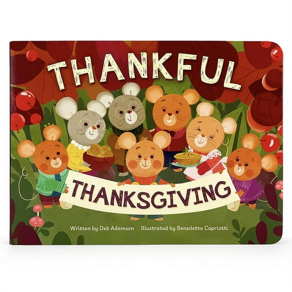 Thankful Thanksgiving, (Board Book)