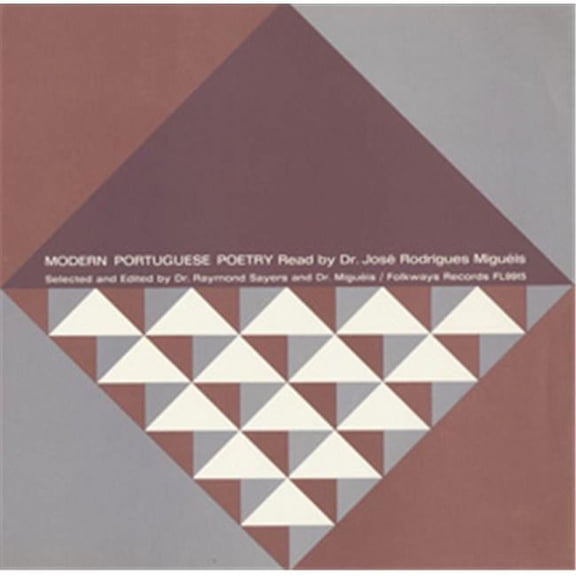 Smithsonian Folkways Modern Portuguese Poetry- Read by Dr. Jose Rodrigues Migueis