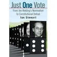 thumbnail image 2 of Just One Vote : From Jim Walding's Nomination to Constitutional Defeat (Paperback), 2 of 2