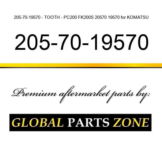 205-70-19570 - TOOTH - PC200 FK200S 20570 19570 for KOMATSU