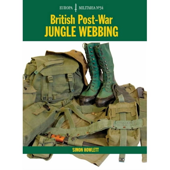 British Post-War Jungle Webbing (Paperback)