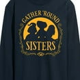 thumbnail image 3 of Hocus Pocus - Gather 'Round Sisters - Men's Long Sleeve T-Shirt, 3 of 5