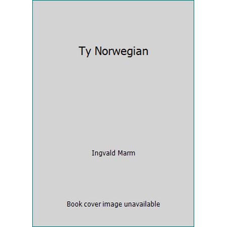 Ty Norwegian [Hardcover - Used]