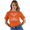 thumbnail image 2 of Go All Out Oh My Josh T-Shirt Mens/Women/Youth, 2 of 4