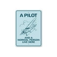 thumbnail image 2 of A Pilot Lives Here Aviation Novelty Sign, Metal Wall Decor - 10x14 inches, 2 of 4
