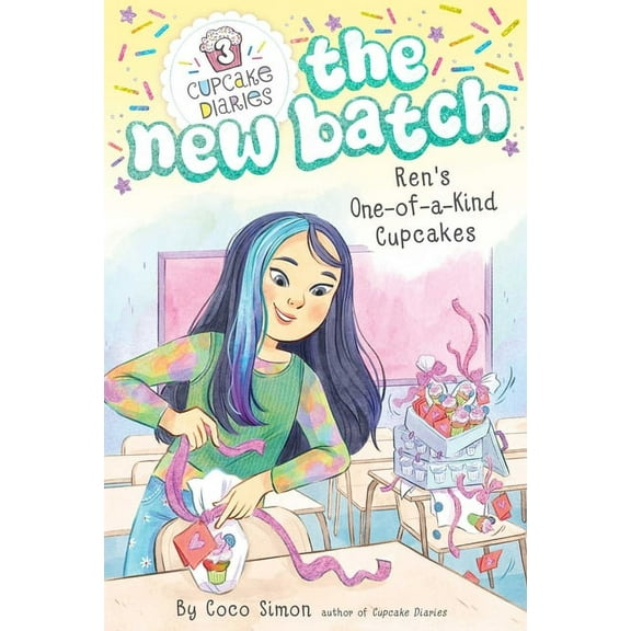 Cupcake Diaries: The New Batch Ren's One-Of-A-Kind Cupcakes, Book 3, (Hardcover)