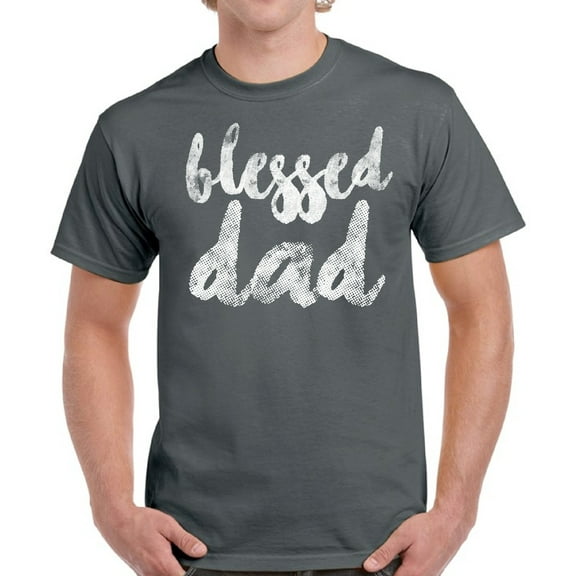 Blessed Dad T-Shirt for Men - S M L XL 2XL 3XL 4XL 5XL - Father's Day Gift Graphic Tee