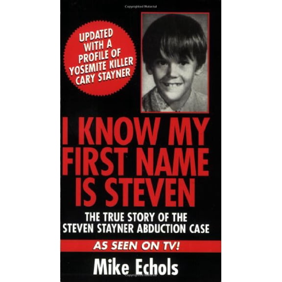 Pre-Owned I Know My First Name Is Steven (Unknown) 0786011041 9780786011049