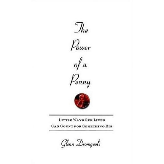 The Power of a Penny, (Paperback)
