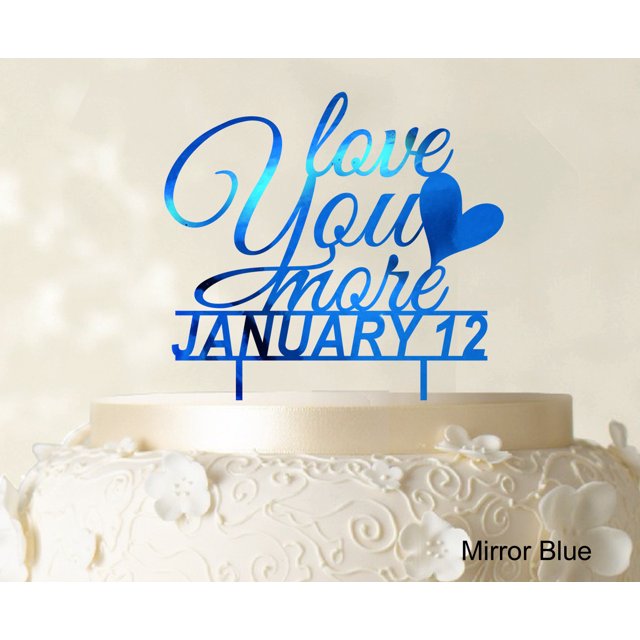 Love You More Wedding Cake Topper Personalized Mirror Blue Cake Topper Cake Decorations Color Option Available 6-7 Inches Wide