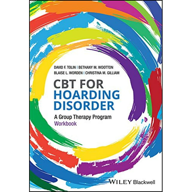 CBT for Hoarding Disorder: A Group Therapy Program Workbook