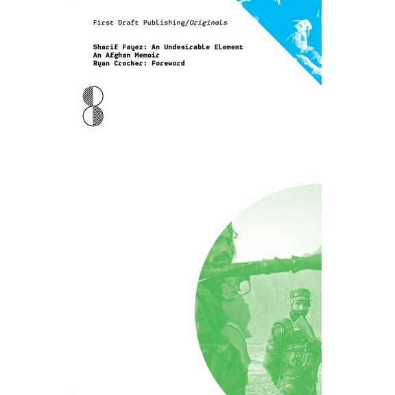 An Undesirable Element: An Afghan Memoir, (Paperback)