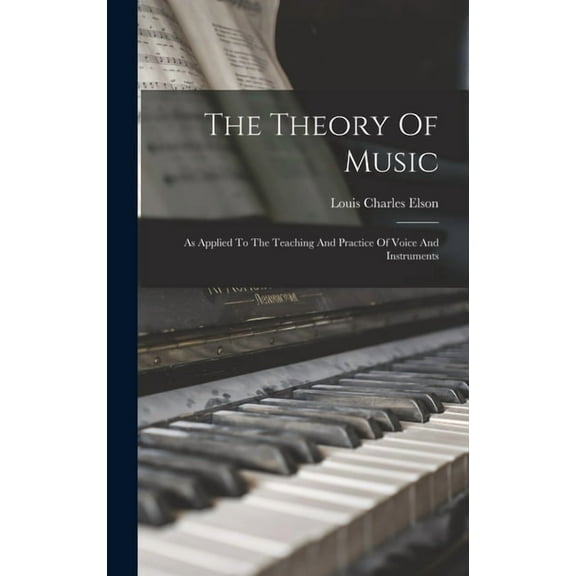 The Theory Of Music (Hardcover)