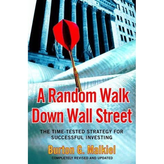 Pre-Owned A Random Walk Down Wall Street: The Time-Tested Strategy for Successful Investing (Hardcover) 0393057828 9780393057829
