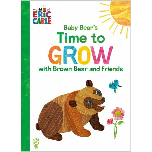 Eric Carle: Baby Bear's Time to Grow with Brown Bear and Friends (World of Eric Carle) (Hardcover)