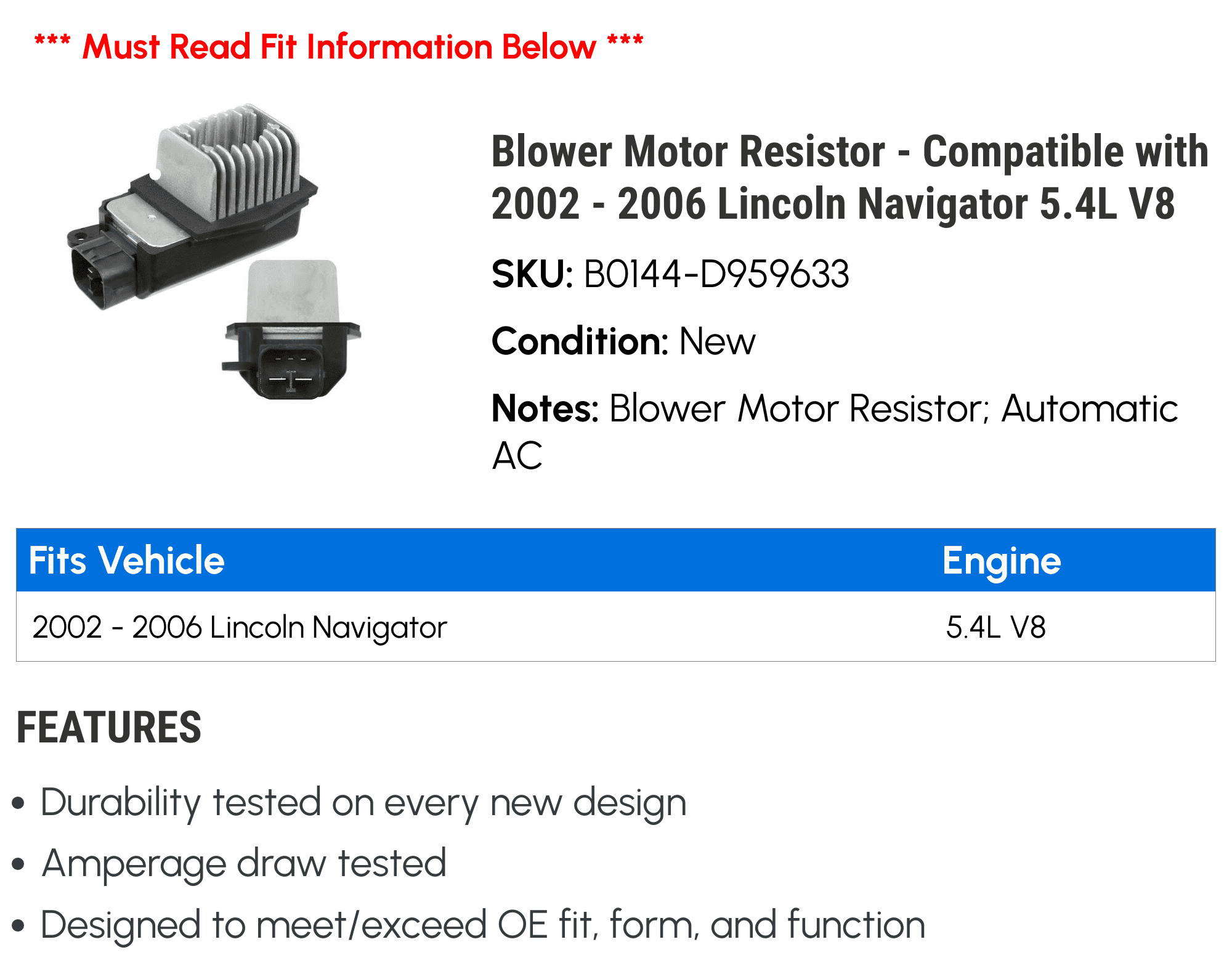 Blower Motor Resistor - Compatible with 2002 - 2006 Lincoln Navigator 5.4L V8 2003 2004 2005