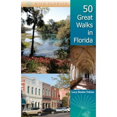 50 Great Walks in Florida, Used [Paperback]