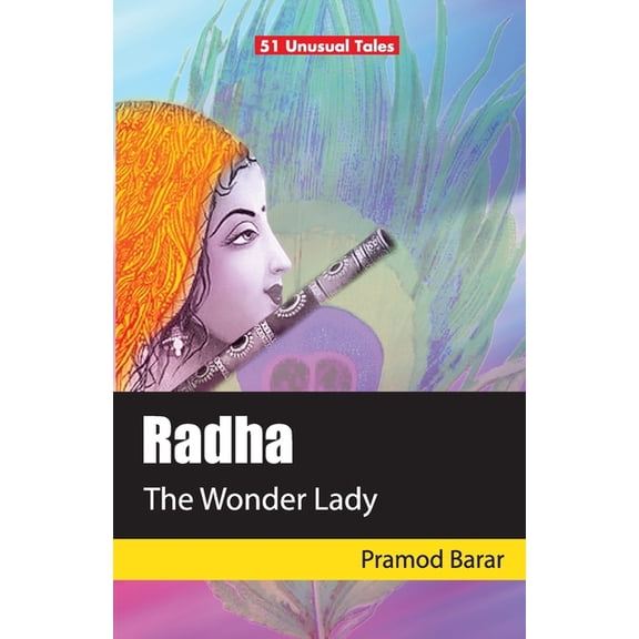 Radha : The Wonder Lady (Paperback)