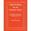 Sight Reading for the Classical Guitar, Level I-III: Daily Sight Reading Material with Emphasis on Interpretation, Phrasing, Form, and More (Paperback)
