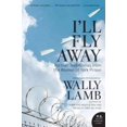thumbnail image 1 of I'll Fly Away, Wally Lamb Paperback, 1 of 1