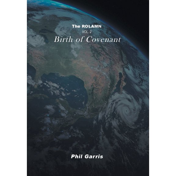 The Rolamn: Vol 2: Birth of Covenant, (Hardcover)