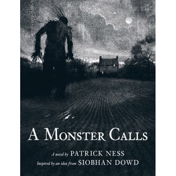 Pre-Owned A Monster Calls: Inspired by an Idea from Siobhan Dowd (Hardcover) 076365633X 9780763656331