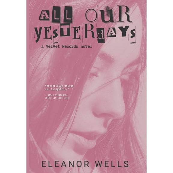 Velvet Records All Our Yesterdays, Book 1, (Hardcover)